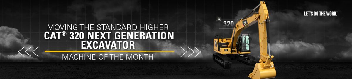 Al-Bahar's Machine of the Month for April 2019 is the Cat 320 next generation excavator