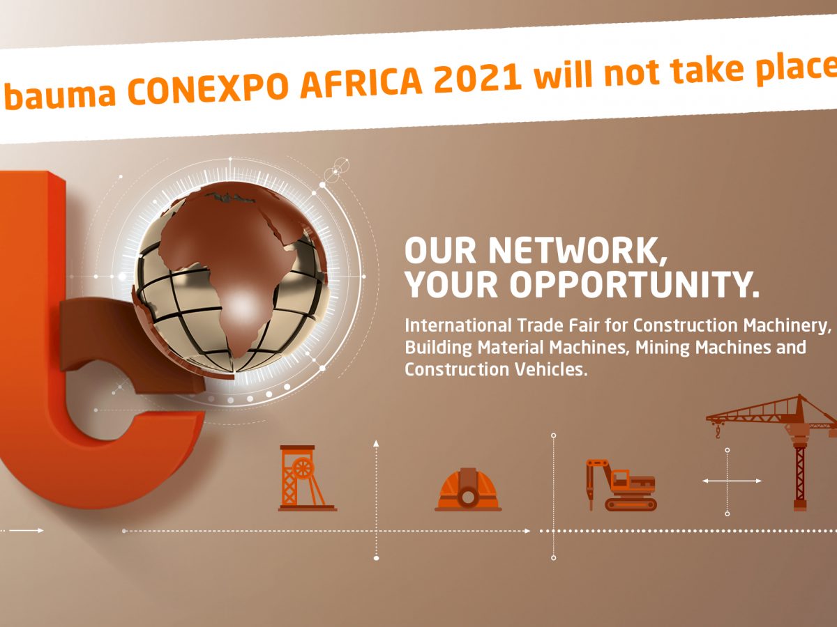 Bauma Conexpo Africa 2021 cancelled